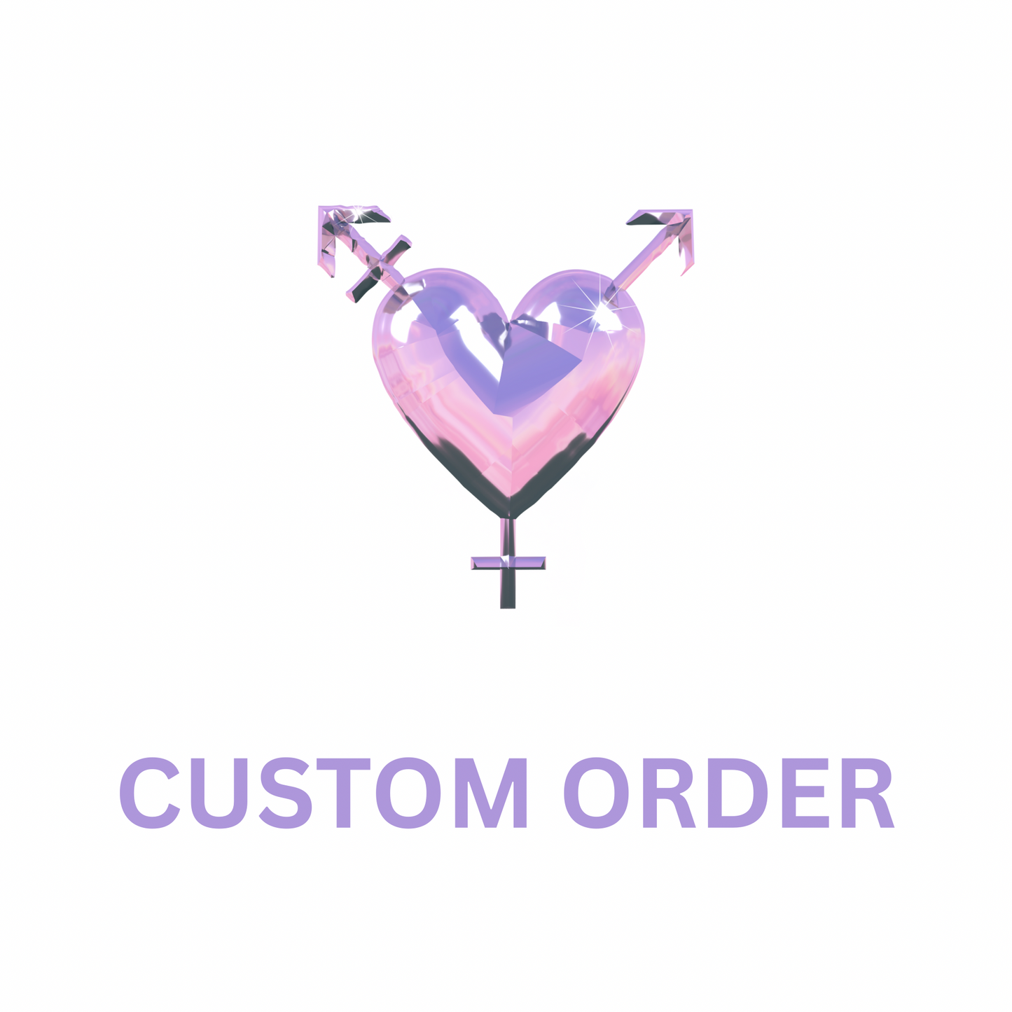 CUSTOM ORDER